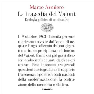 Marco Armiero – La tragedia del Vajont (2023) (mp3 – 128 kbps)
