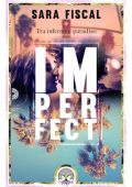 Sara Fiscal - Imperfect: Tra inferno e paradiso (2023)
