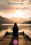 Francesca Riva - Portami nel cuore (2023)