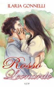 Ilaria Gonnelli – Saga dei Colori Vol. 2. Rosso Leonardo (2023)