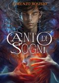 Lorenzo Bosisio - Canto di Sogni: Una storia d'amore fra realtà e sogno (2023)