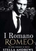 Stella Andrews - I Romano Vol. 3. Romeo (2023)