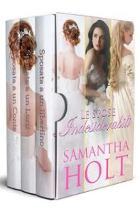 Samantha Holt – Le spose indesiderabili. Cofanetto (2023)