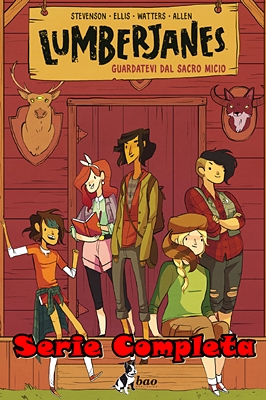 Lumberjanes – Serie Completa (6 volumi)(Bao Publishing 2015-2018)