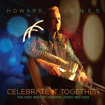 Howard Jones – Celebrate It Together: The Very Best Of Howard Jones 1983-2023 (2023) .mp3 – 320 kbps / FLAC