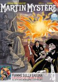 img Martin Mystere Speciale 38 - Fiamme Sulla Laguna (SBE Luglio 2021)