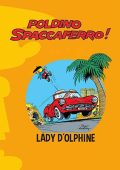 img Poldino Spaccaferro 6 - Lady D