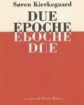 Søren Kierkegaar - Due Epoche (1994) PDF