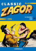 img Zagor Classic N.13 - I Rinnegati (SBE Marzo 2020)