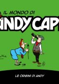 img Il mondo di Andy Capp 60 - Le origini di Andy (RCS 2023-10-13)