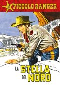img Il Piccolo Ranger 028 - La stella del nord (RCS 2022-12-13)