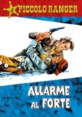 img Il Piccolo Ranger 044 - Allarme nel forte (RCS 2023-04-04)