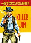 img Il Piccolo Ranger 048 - Killer Jim (RCS 2023-05-02)