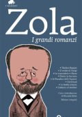 Émile Zola - I grandi romanzi (2013)