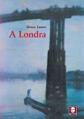 Henry James - A Londra (2013)