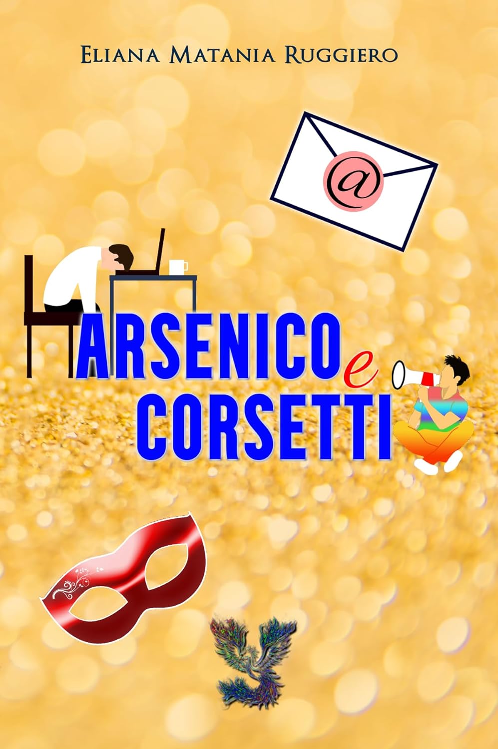 Eliana Matania Ruggiero – Arsenico e Corsetti  (2023)
