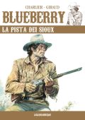img Blueberry 09 - La pista dei Sioux (RCS 2022-12-20)