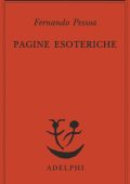 Fernando Pessoa - Pagine esoteriche (2014)