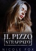 Nicole Fox - Il Pizzo Strappato (Ripped Bratva Vol. 2) (2023)