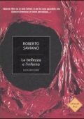 Roberto Saviano - La bellezza e l'inferno: Scritti 2004 - 2009 (2009) PDF