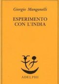 Giorgio Manganelli - Esperimento con l’India (1992)