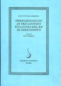Cristoforo Armeno - Peregrinaggio di tre giovani figliuoli del re di Serendippo (2000) PDF
