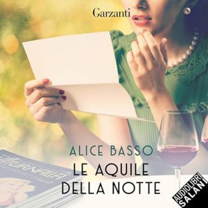 Alice Basso – Le aquile della notte (2023) (mp3 – 128 kbps)