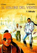 img Il colore del vento 01 - Mihalis (Ugolino Cossu e Giuseppe Ferrandino)(1985)