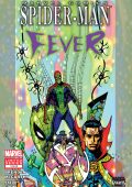 img Spider-Man - Fever - Serie Completa (3 volumi)(Marvel 2010)