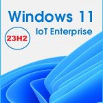 img Windows 11 IoT Enterprise 23H2 Build 22631.2506 64 Bit Pre-attivato – ITA