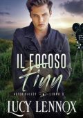 Lucy Lennox - Aster Valley Vol. 3. Il Focoso Finn (2023)