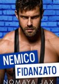 Nomaya Jax - Nemico fidanzato (2023)