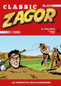 img Zagor Classic N.21 - La Vendetta Dello Stregone (SBE Novembre 2020)