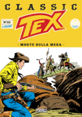 img Tex Classic N.151 - Morte Sulla Mesa (SBE Dicembre 2022)