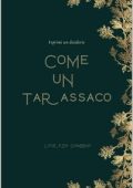 Lucrezia Gambino - Come un tarassaco: Esprimi un desiderio (2023)
