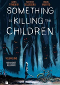 img Something is Killing the Children 1 - Non andate nel bosco (2020)