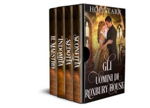Hope Tarr – Gli uomini di Roxbury House. Trilogia (2023)