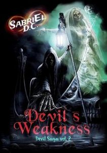 SabriEl D.C. – Devil Saga vol. 2. Devil’s Weakness (2023)