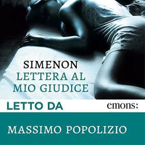 Georges Simenon – Lettera al mio giudice (2017) (mp3 – 64 kbps)