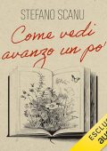 Stefano Scanu - Come vedi avanzo un po’꞉ 15 biografie marginali (2023) (mp3 - 128 kbps)