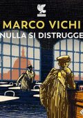 Marco Vichi - Nulla si distrugge (2023) (mp3 - 128 kbps)