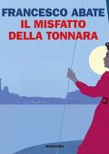 Francesco Abate - Il misfatto della tonnara (2023) (mp3 - 128 kbps)