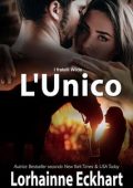 Lorhainne Eckhart - I fratelli Wilde Vol. 1. L'unico (2023)