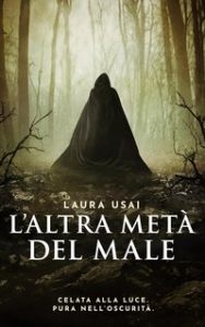Laura Usai – La Curatrice Vol. 3. L’altra metà del male (2023)