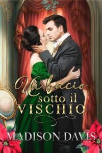 Madison Davis – Un bacio sotto il vischio (2023)