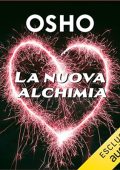 Osho - La nuova alchimia꞉ Ascolta il canto della vita (2023) (mp3 - 128 kbps)