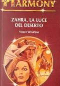 Violet Winspear - Zahra, la luce del deserto (1982)