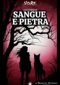 Nork - La Taverna Errante Vol. 2. Una storia di sangue e pietra Enoria (2023)