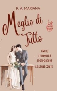 R.A. Mariana – Meglio di tutto (2023)