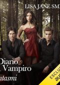 Lisa Jane Smith - Fantasmi꞉ Il diario del vampiro 12 (2023) (mp3 - 128 kbps)